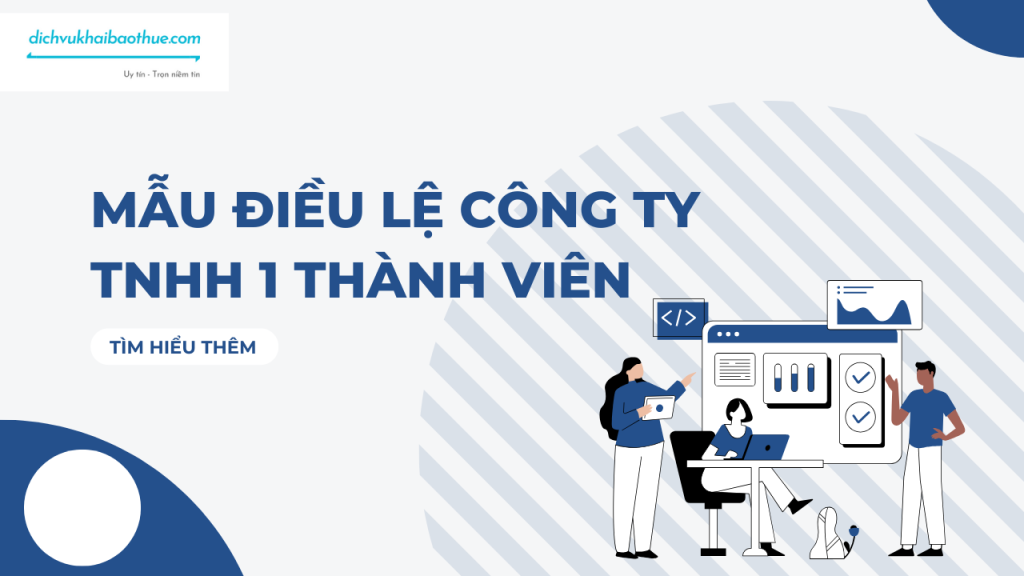 Mẫu điều lệ công ty TNHH một thành viên 1 Mẫu điều lệ công ty TNHH một thành viên