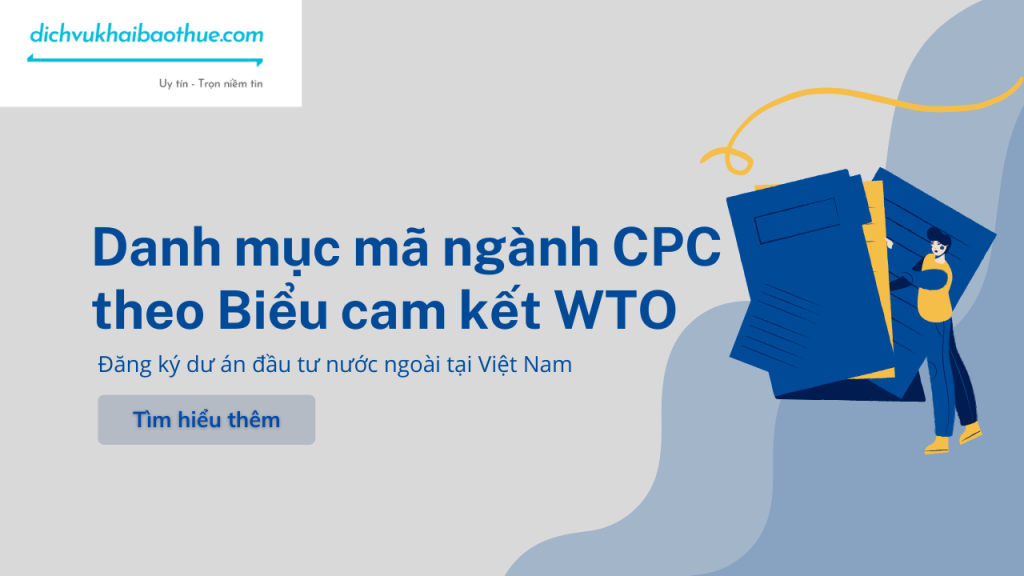 Danh sạch mã ngành CPC theo Biểu cam kết WTO